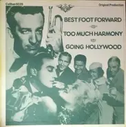 Lucille Ball , Bing Crosby , Marion Davies - Best Foot Forward / Too Much Harmony / Going Hollywood