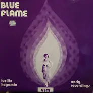 Lucille Hegamin - Blue Flame (Early Recordings)