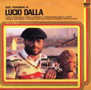 Lucio Dalla - Quel Fenomeno Di Lucio Dalla
