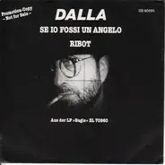 Lucio Dalla - Se Io Fossi Un Angelo / Ribot