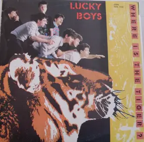 Lucky Boys - Where Is The Tiger?