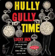 Lucky Jack And His Orchestra - Hully Gully Time