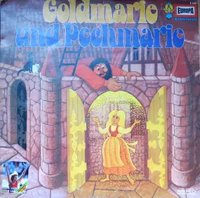 Kinder-Hörspiel - Goldmarie Und Pechmarie