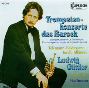Giuseppe Torelli - Trompetenkonzerte Des Barock = Trumpet Concertos Of The Baroque = Concertos Pour Trompette De La Pé