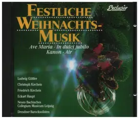 Ludwig Guttler - Festliche Weihnachtsmusik