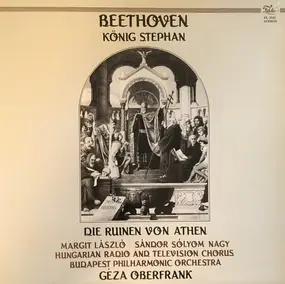 Ludwig Van Beethoven - König Stephan / Die Ruinen Von Athen