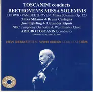 Ludwig van Beethoven - Arturo Toscanini - Toscanini Conducts Beethoven's Missa Solemnis