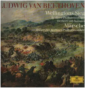 Herbert von Karajan - Wellingtons Sieg / Märsche - La Vittoria Di Wellington / Marce