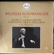 Ludwig van Beethoven - Berliner Philharmoniker,Wilhelm Furtwängler - Symphonie Nr. 5 C-Moll Op. 67