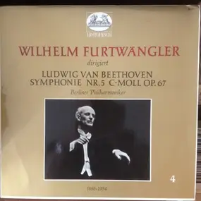 Wilhelm Furtwängler - Symphonie Nr. 5 C-Moll Op. 67