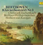 Ludwig van Beethoven - Christoph Eschenbach - Berliner Philharmoniker · Herbert von Karajan - Klavierkonzert Nr. 1 C-dur