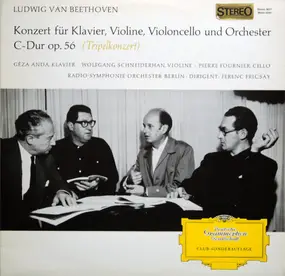 Ludwig Van Beethoven - Konzert Für Klavier, Violine, Violoncello Und Orchester Op. 56 (Tripelkonzert)