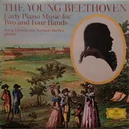 Beethoven - The Young Beethoven - Early Piano Music for 2 and 4 Hands