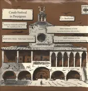 Ludwig Van Beethoven - Rudolf Serkin , Pablo Casals - Casals Festival In Perpignan