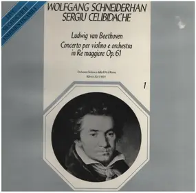 Ludwig Van Beethoven - Concerto Per Violino E Orchestra In Re Maggiore Op. 61