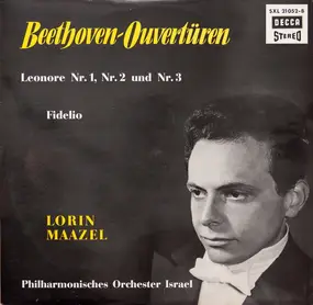 Ludwig Van Beethoven - Beethoven-Ouvertüren, Leonore Nr. 1, 2, 3, Fidelio