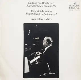 Ludwig Van Beethoven - Klaviersonate E-Moll Op.90 / Symphonische Etüden Op.13