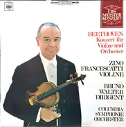 Zino Francescatti - Beethoven Konzert Für Violine Und Orchester