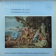 Ludwig van Beethoven / The London Symphony Orchestra , Edouard Van Remoortel - Symphony No. 7 In A / Symphony No. 8 In F
