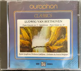 Ludwig Van Beethoven - Piano Concerto No. 3 / Appasionata - Piano Sonata No. 23