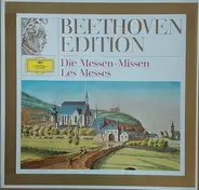 Beethoven - Beethoven Edition: Die Messen