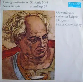 Ludwig Van Beethoven - Sinfonie Nr. 5 C-Moll Op. 67