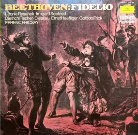Ludwig Van Beethoven - Fidelio (Fricsay, Rysanek, Seefried,..)
