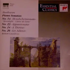 Ludwig Van Beethoven - 'Moonlight' Sonata', 'Les Adieux', 'Appassionata' (Casadeus)