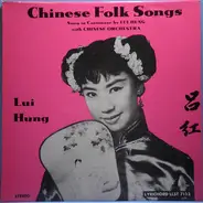 Lui Hung - Chinese Folk Songs