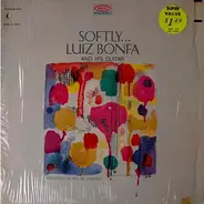 Luiz Bonfá - Softly...Luiz Bonfa And His Guitar