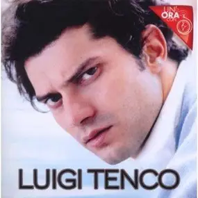 Luigi Tenco - Un'Ora Con...