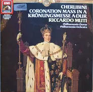 Cherubini - Muti w/ Philharmonia Chorus & Orchestra - Coronation Mass - Krönungsmesse