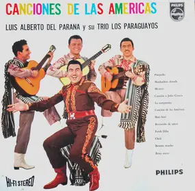 Luis Alberto Del Parana Y Los Paraguayos - Canciones De Las Americas