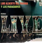Luis Alberto del Parana y Los Paraguayos - Recorded 'Live' In Concert