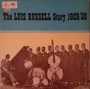 Luis Russell And His Orchestra - The Luis Russell Story