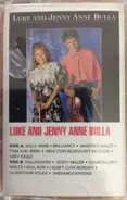 Luke And Jenny Anne Bulla - Luke And Jenny Anne Bulla
