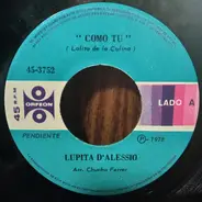 Lupita D'Alessio - Como Tu / Caminando Con Los Gitanos