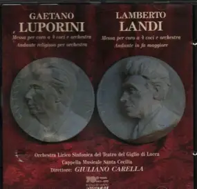 Luporini / Landi - Messa per coro a 4 voci e orchestra / Andante in fa maggiore a.o.