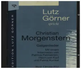 Lutz Görner - Galgenlieder