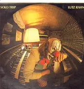 Lutz Rahn - Solo Trip