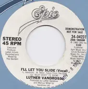 Luther Vandross - I'll Let You Slide
