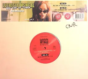 Lutricia Mc Neal - My Side Of Town (Remixes)