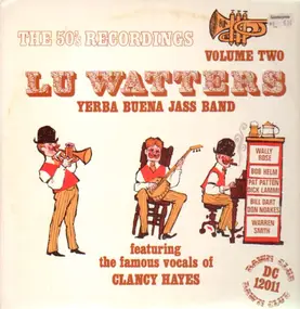 Lu Watters - The 50's Recordings Volume Two (Feat. Clancy Hayes)