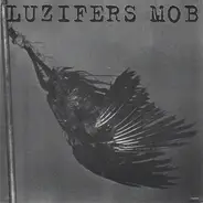 Luzifers Mob - Luzifers Mob