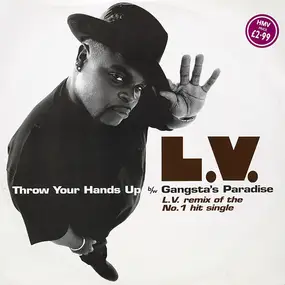 Lv - Throw Your Hands Up b/w Gangsta's Paradise