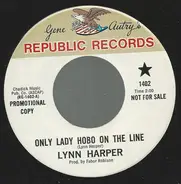 Lynn Harper - Only Lady Hobo On The Line