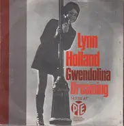Lynn Holland - Gwendolina / Dreaming