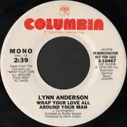 Lynn Anderson - Wrap Your Love All Around Your Man