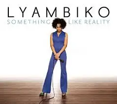 Lyambiko - Something Like Reality