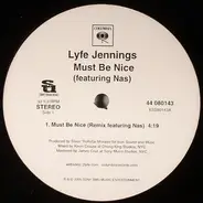 Lyfe Jennings - Must Be Nice